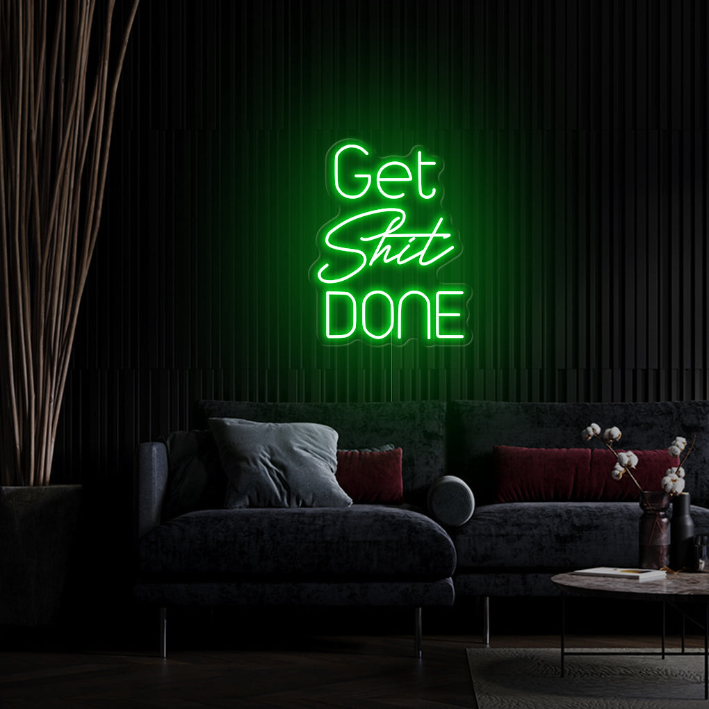 'Get Shit Done' LED Neon Sign