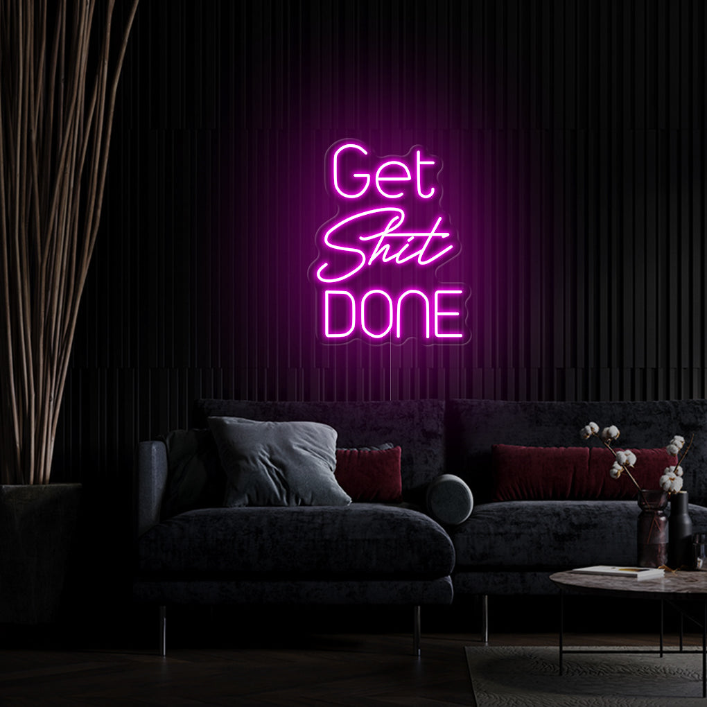 'Get Shit Done' LED Neon Sign