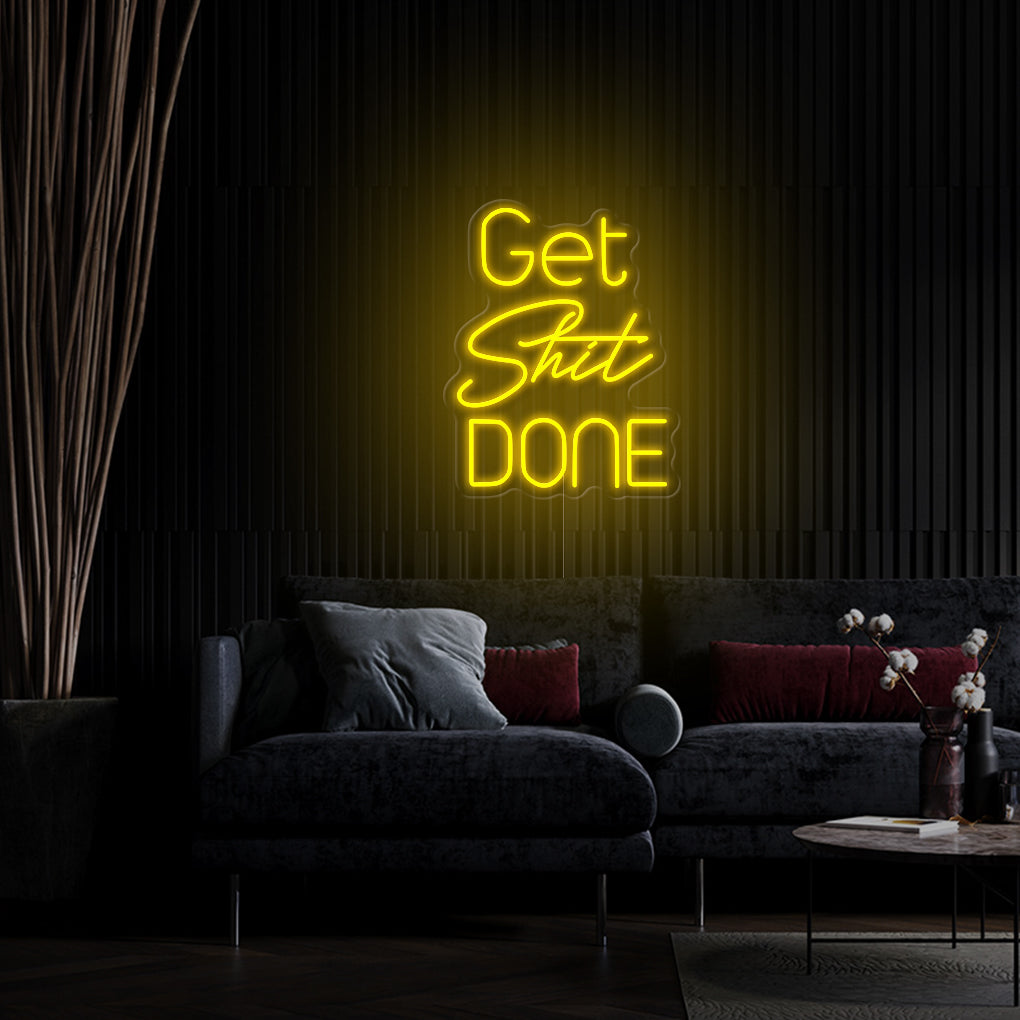 'Get Shit Done' LED Neon Sign