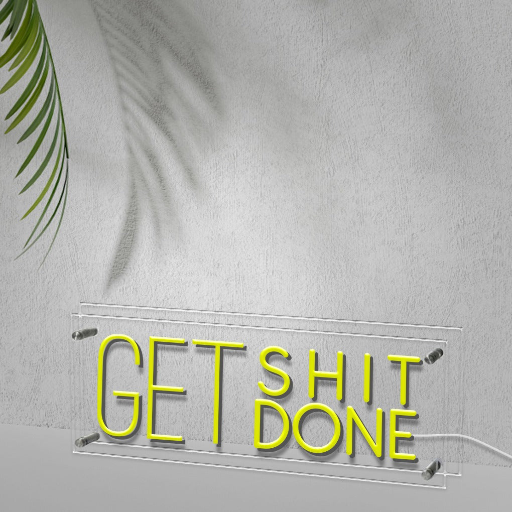 Get Shit Done LED Neon Table Sign