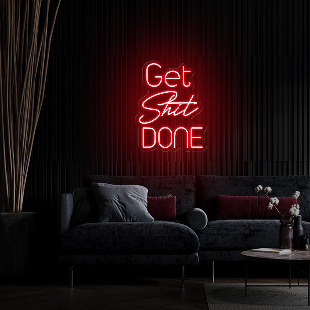 'Get Shit Done' LED Neon Sign